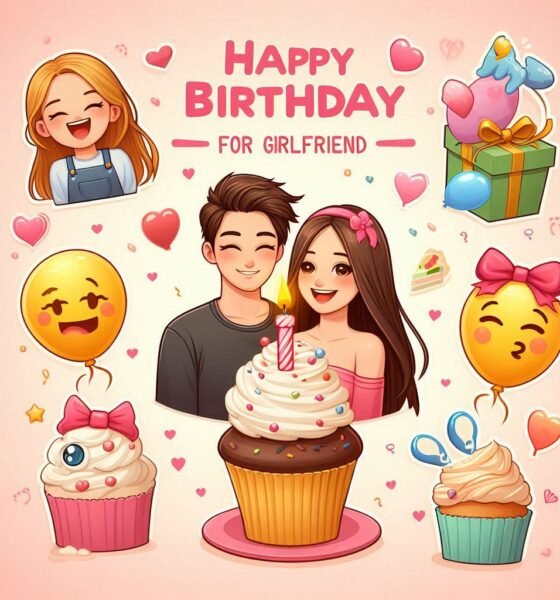 Birthday Wishes For Girlfriend